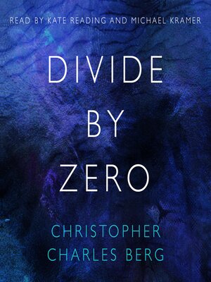 cover image of Divide by Zero